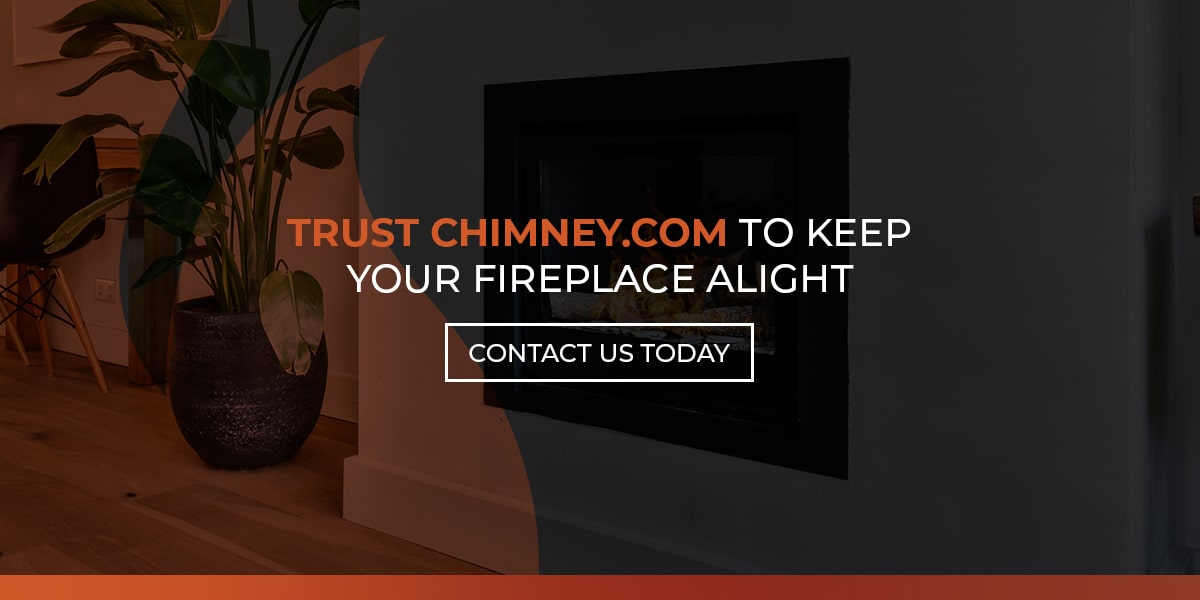 Trust Chimney.com to keep you fireplace alight.